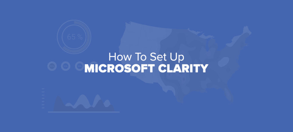How to Set Up Microsoft Clarity