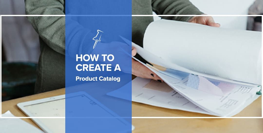 How To Create A Product Catalog
