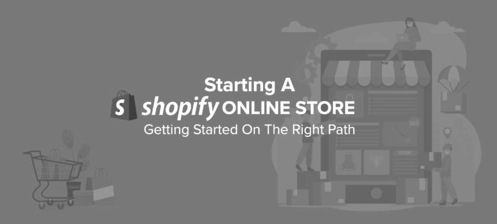 Starting a Shopify online store
