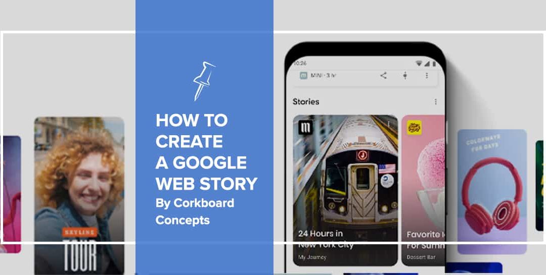 How To Create A Google Web Story