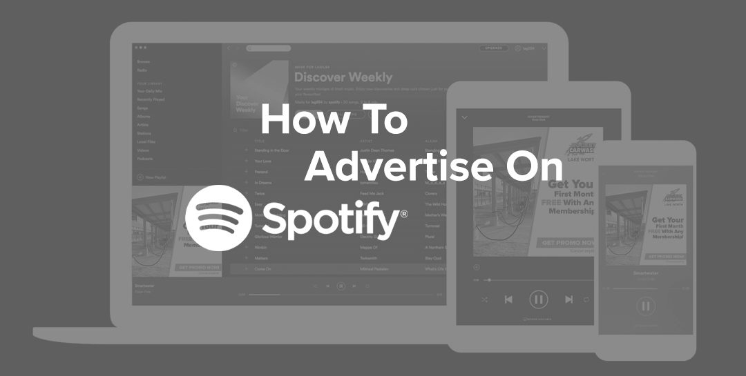 How to Advertise on Spotify