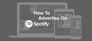 how to advertise on spotify
