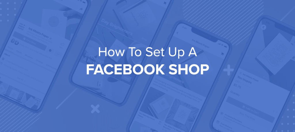 How To Set Up A Facebook Shop
