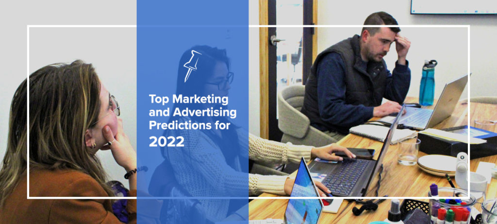 top marketing and advertising predictions