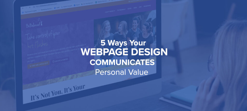 5 Ways Your Webpage Design Communicates Personal Value Cover Image