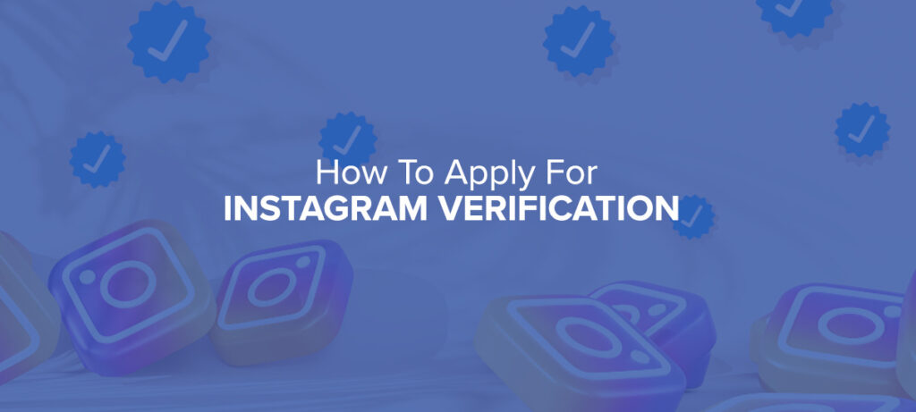 How To Apply For Instagram Verification Cover Image