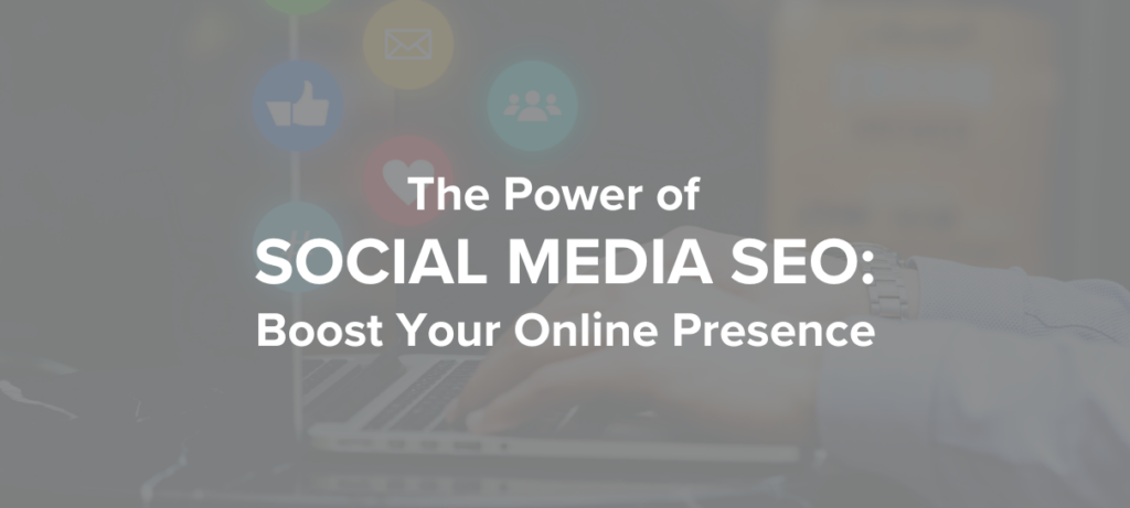 The power of social media SEO: boost your online presence cover